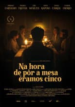 Poster for Na hora de pôr a mesa, éramos cinco