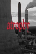 Poster for Atrophy