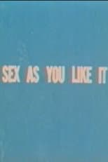 Poster for Sex as You Like It