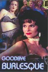 Poster for Goodbye Burlesque