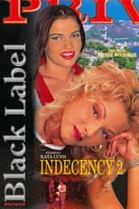 Poster for Indecency 2