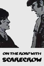 Poster for On the Road with: Scarecrow