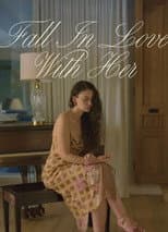 Poster for Fall in Love with Her