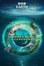 Poster for China's Wild Guangdong