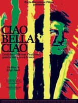 Poster for Ciao bella ciao