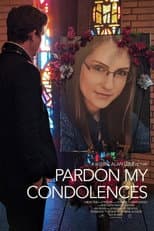 Poster for Pardon My Condolences