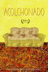 Poster for Acolchonado