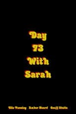 Poster for Day 73 with Sarah