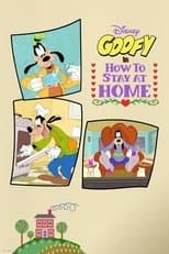 Poster for Disney Presents Goofy in How to Stay at Home