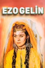 Poster for Ezo Gelin