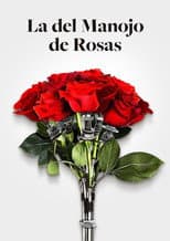 Poster for La del manojo de rosas