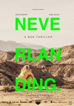 Poster for Neverlanding: A Bad Thriller