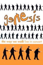 Poster for Genesis - The Way We Walk: Live in Concert