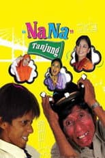 Poster for Nana Tanjung