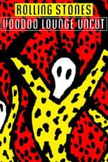 Poster for The Rolling Stones - Voodoo Lounge Uncut