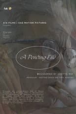 Poster for A PENDING FILE
