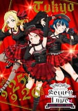 Poster for Love Live! Sunshine!! Guilty Kiss 2nd LoveLive! ~Return To Love ♡ Kiss Kiss Kiss~