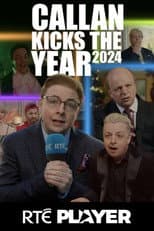 Poster for Callan Kicks The Year 2024