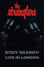 Poster for The Stranglers: Body Search - Live in London
