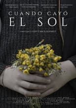 Poster for Cuando cayó el sol