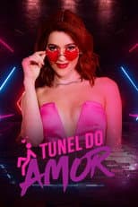 Poster for Túnel do Amor