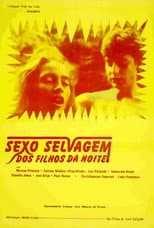 Poster for Sexo Selvagem dos Filhos da Noite