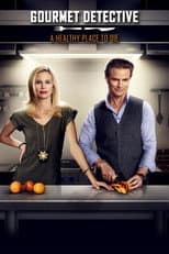 Poster for Gourmet Detective: A Healthy Place to Die