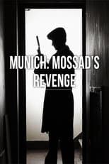 Poster for Munich: Mossad's Revenge