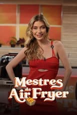 Poster for Mestres da Air Fryer