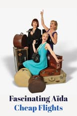 Poster for Fascinating Aïda: Cheap Flights