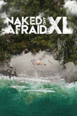 Poster for Naked and Afraid XL
