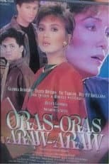 Poster for Oras-Oras, Araw-Araw
