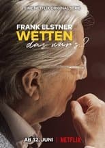 Poster for Frank Elstner: Wetten, das war's..?