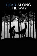 Poster for Dead Along the Way