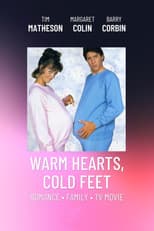 Poster for Warm Hearts, Cold Feet