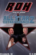 Poster for ROH: All Star Extravaganza 2