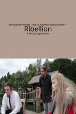 Poster for Lack of communicability part II° - Rebellion