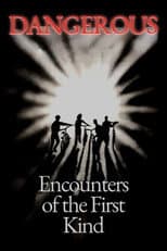 Poster for Dangerous Encounters of the First Kind