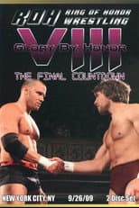 Poster for ROH: Glory By Honor VIII - The Final Countdown