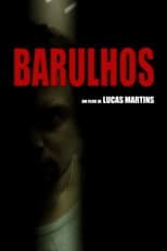 Poster for Barulhos
