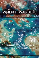 Poster for When It Was Blue