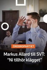 Poster for Markus Allard siktar mot riksdagen