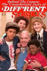 Poster for Behind the Camera: The Unauthorized Story of 'Diff'rent Strokes'