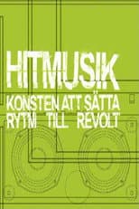 Poster for Hitmusik: Konsten att sätta rytm till revolt