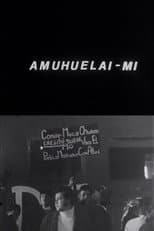 Poster for Amuhuelai-mi