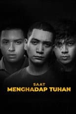 Poster for Saat Menghadap Tuhan