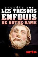 Poster for Enquête sur les trésors enfouis de Notre-Dame de Paris