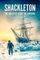 Poster for Shackleton: The Greatest Story of Survival