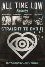 Poster for All Time Low Straight to DVD II: Past, Present, and Future Hearts