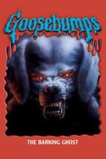 Poster for Goosebumps: The Barking Ghost